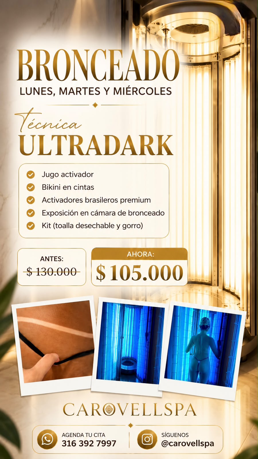 Promoción Julio - Bronceado Técnica Ultradark